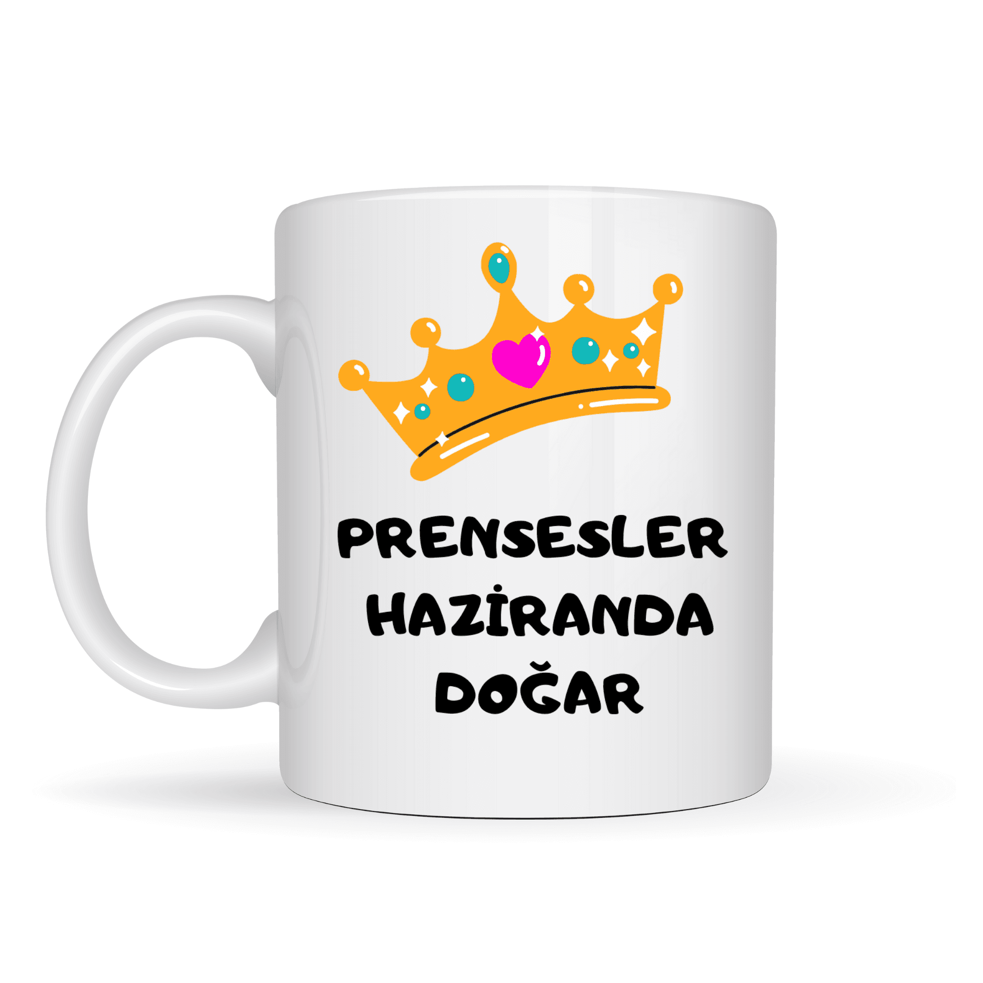 Prensesler Haziranda Doğar Yazılı Kupa Model 250 Taç Tasarımlı Haziran Ayı Doğum Günü Temalı Seramik Kahve Kupası