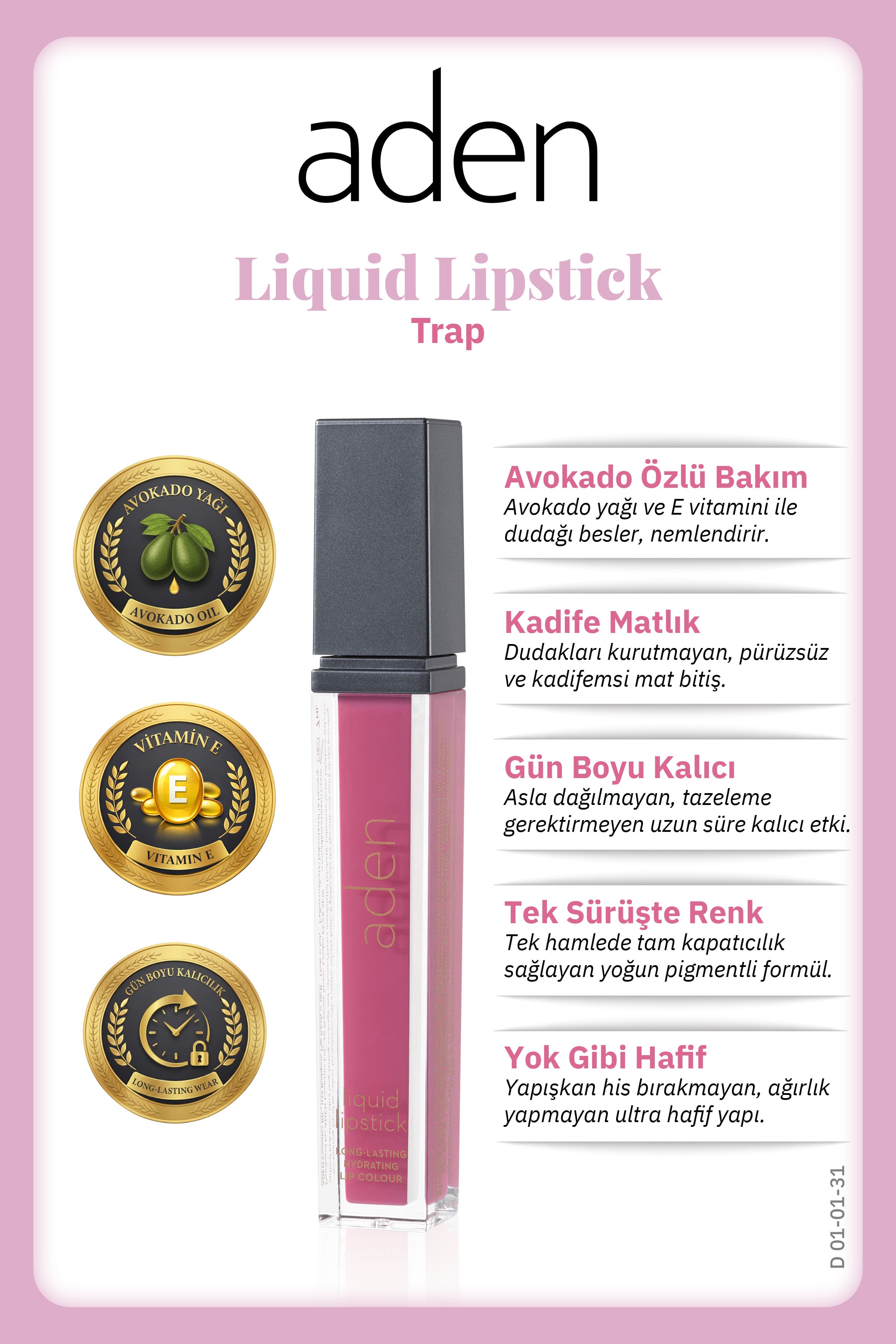 Aden Liquid Lipstick - Likit Ruj 31 Trap(Orkide Pembesi)