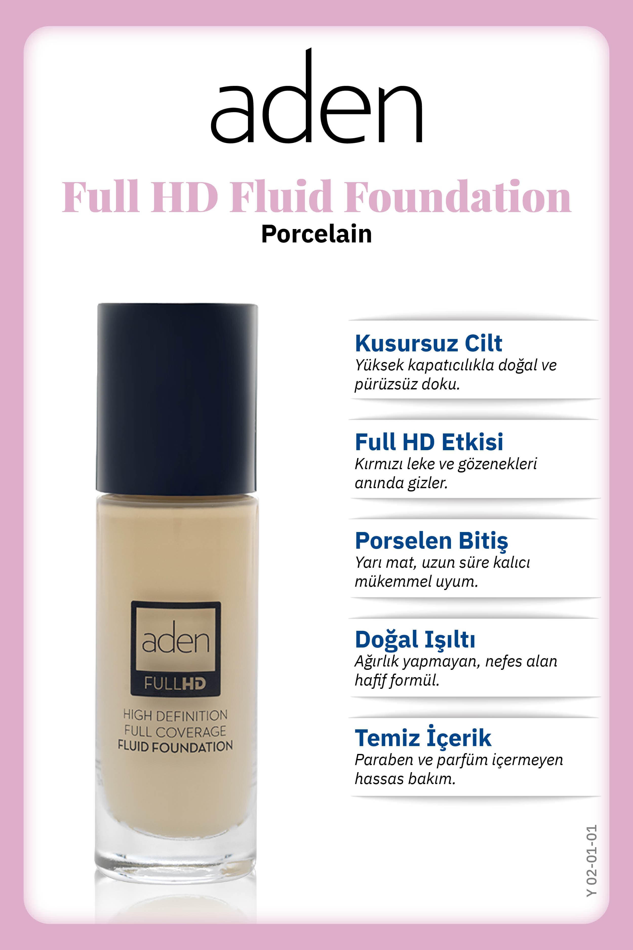 Aden Full Hd Likit Fondöten 20 Ml - 01 Porcelain(Porselen)
