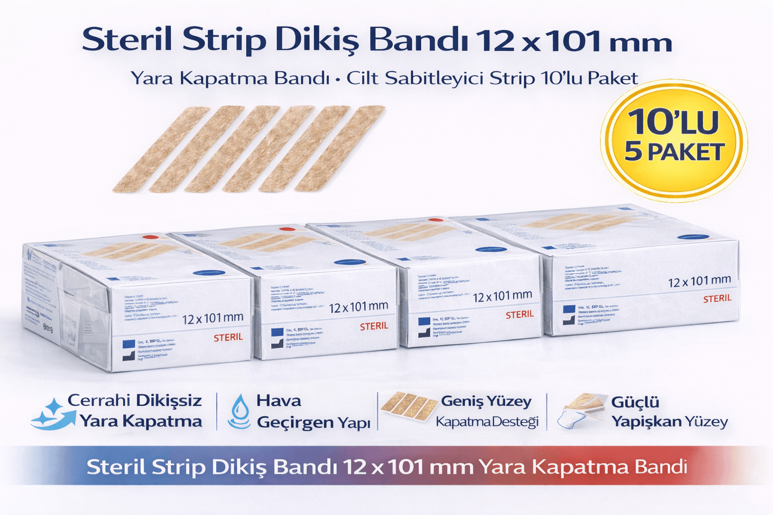 Steril Strip Dikiş Bandı 12 x 101 mm Yara Kapatma Bandı Cilt Sabitleyici Strip 10’lu 5 Paket