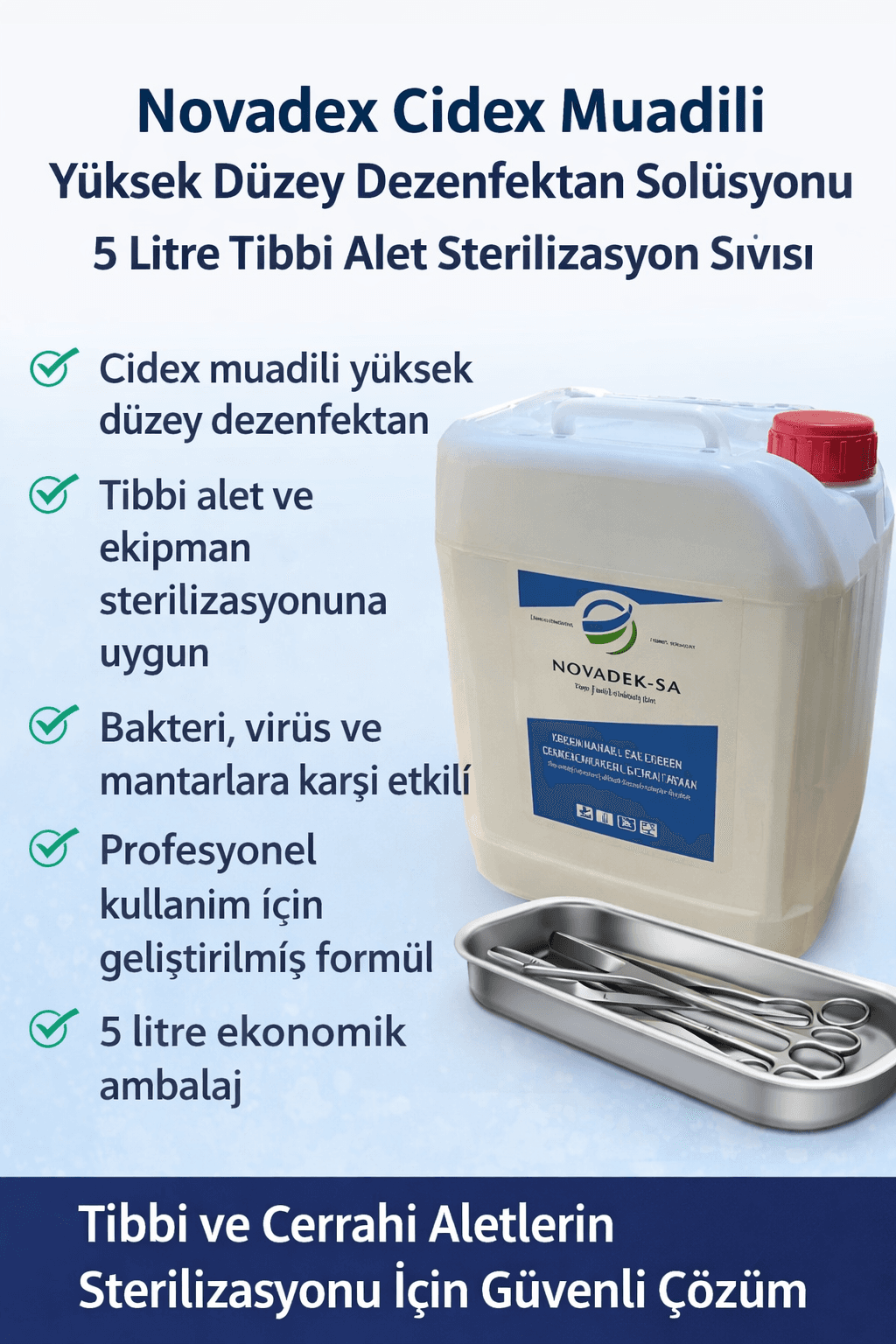 Novadex   Yüksek Düzey Dezenfektan Solüsyonu 5 Litre Tıbbi Alet Sterilizasyon Sıvısı