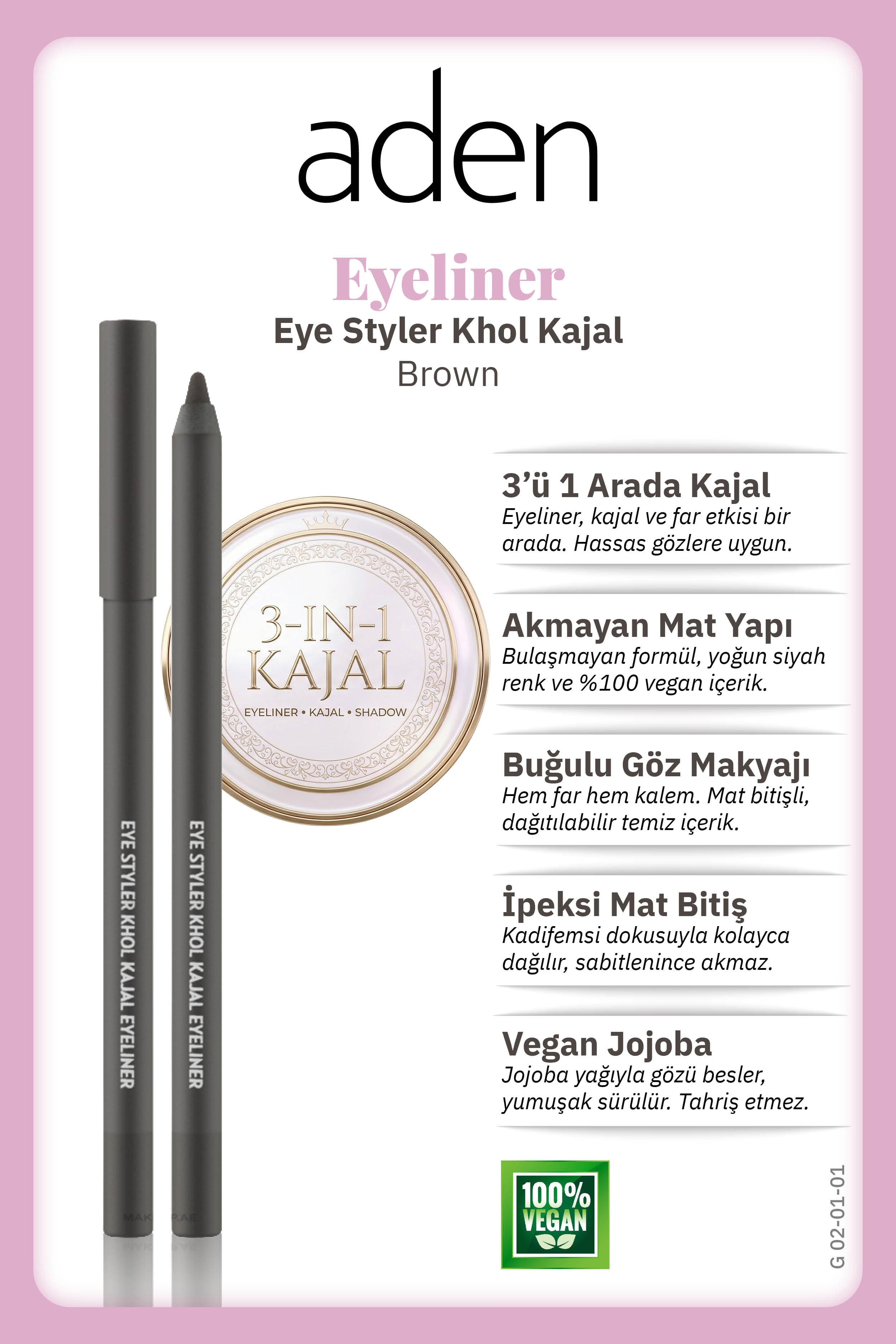 Aden Eyeliner Eye Styler Khol Kajal - Kajal Eyeliner 02 Brown(Kahverengi)
