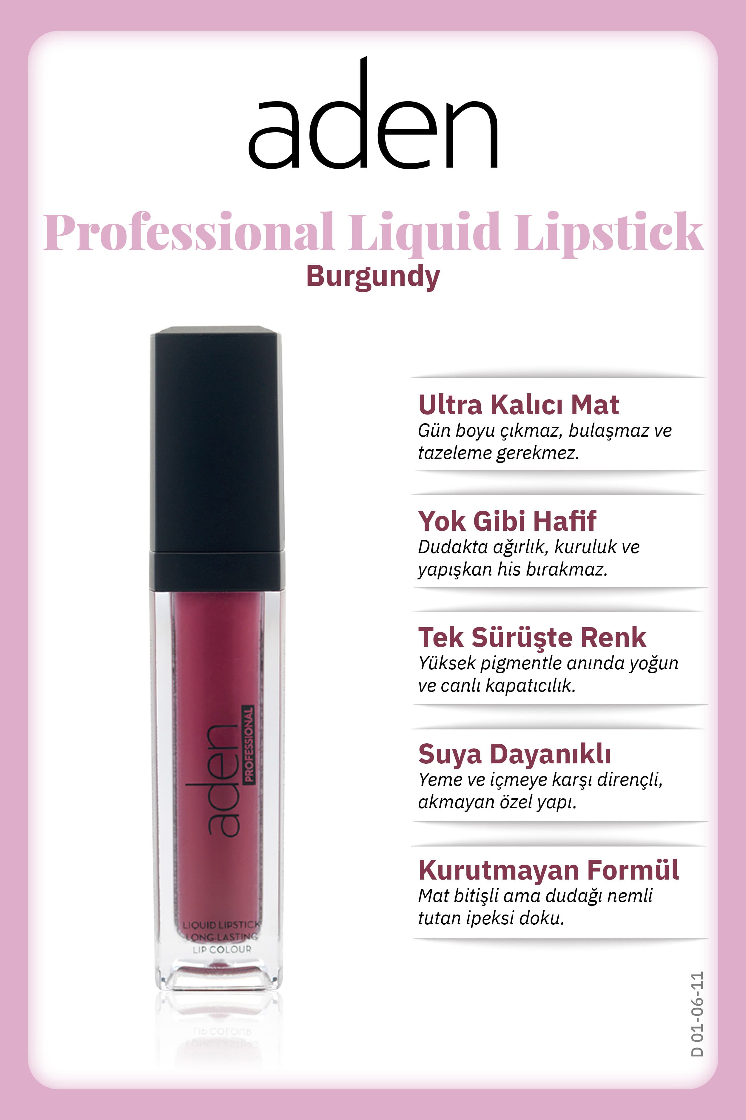 Aden Professional Liquid Lipstick - Profesyonel Likit Ruj 11 Burgundy(Bordo)