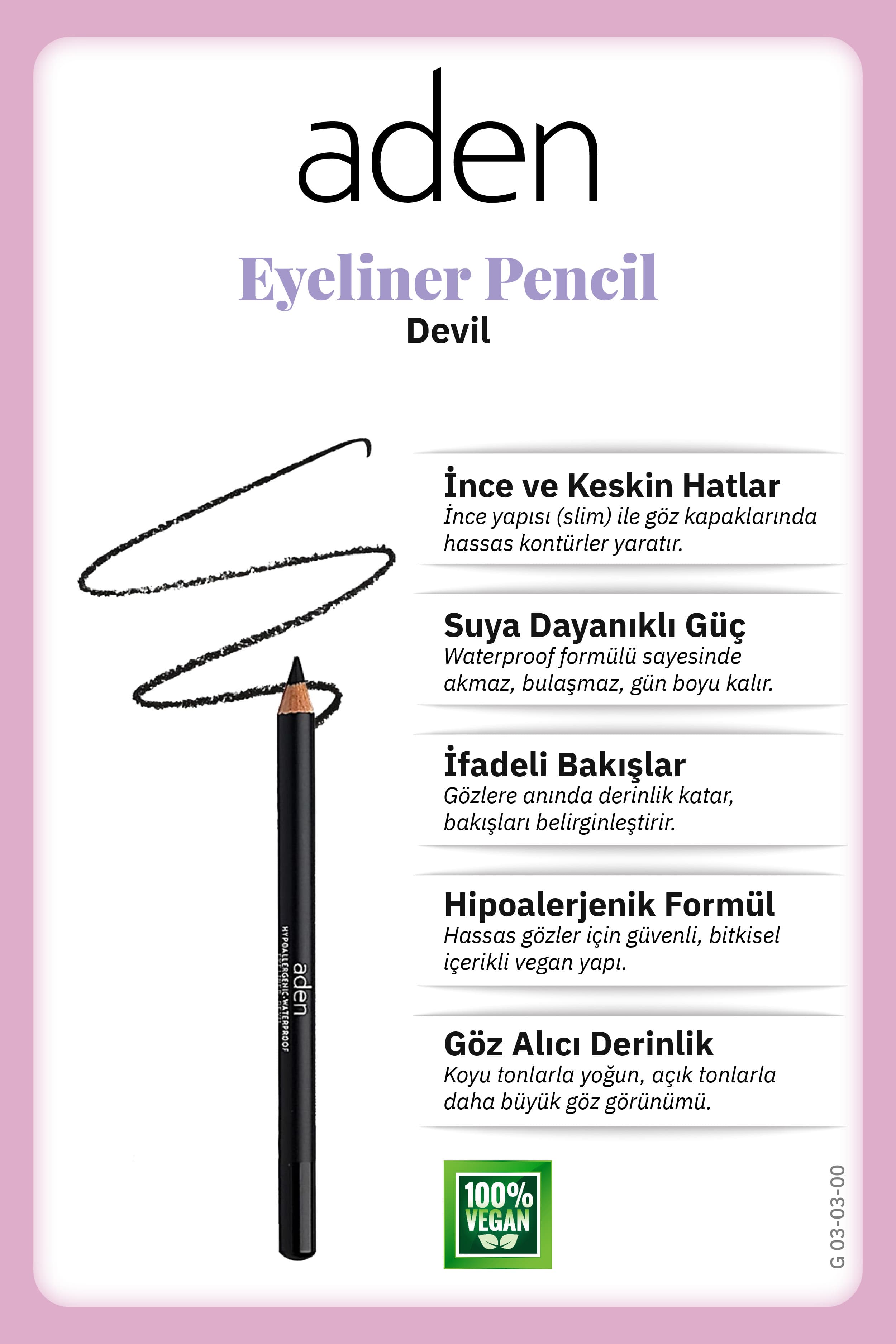Aden Eyeliner Pencil Waterproof - Suya Dayanıklı Eyeliner Kalem 00 Devil(Siyah)