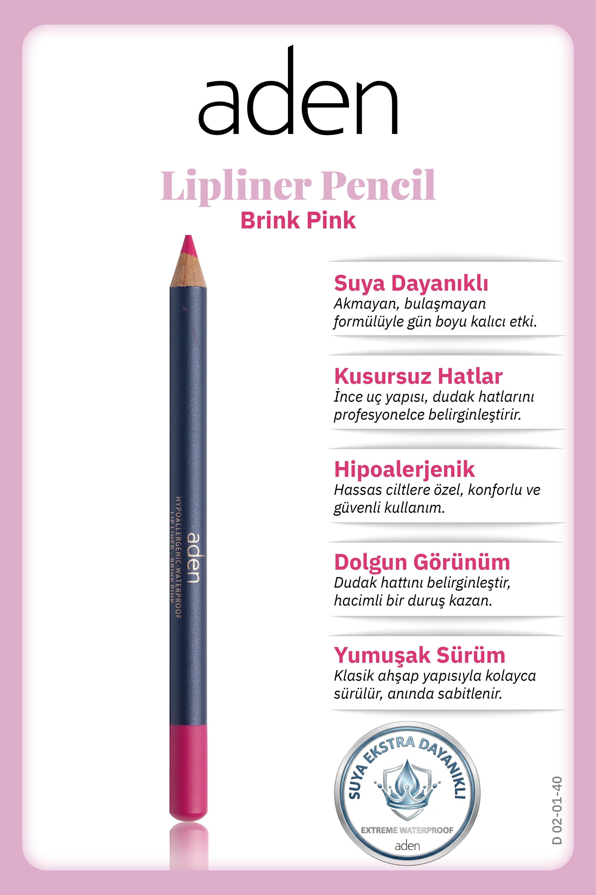 Aden Lipliner Pencil - Dudak Kalemi 40 Brink Pink(Canlı Pembe)