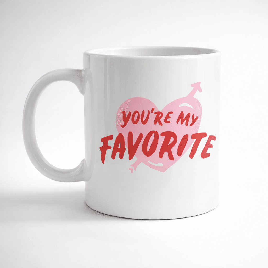 You’re My Favorite Yazılı Porselen Kupa Model 13 - Sevgiliye Arkadaşa Özel Romantik Kahve Kupası - Hediye Fincan