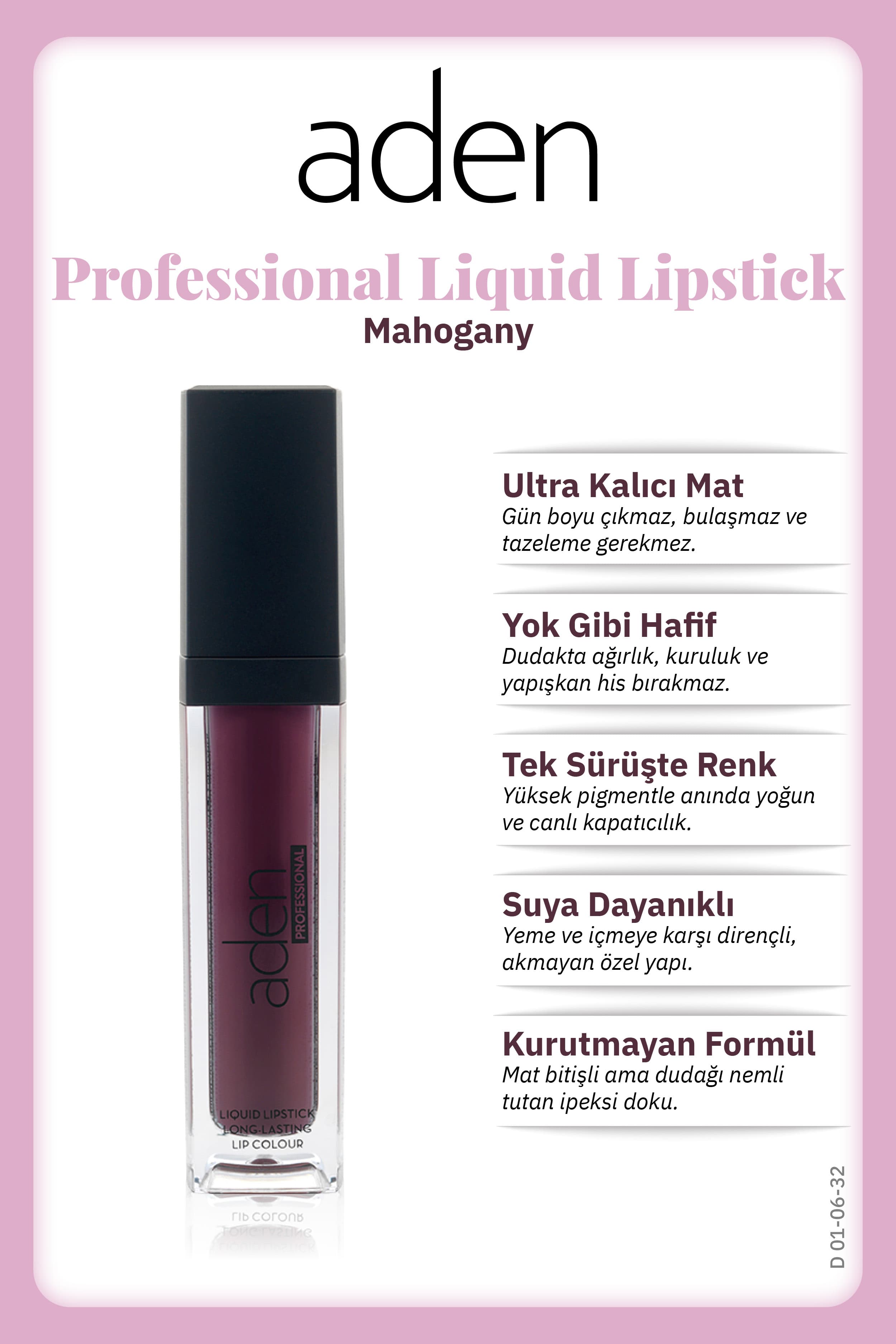 Aden Professional Liquid Lipstick - Profesyonel Likit Ruj 32 Mahogany(Kızıl Kahve)