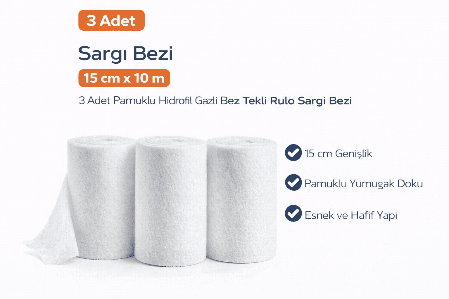 Sargı Bezi 15 cm x 10 m 3 Adet Pamuklu Hidrofil Gazlı Bez Rulo Sargı Bezi Seti