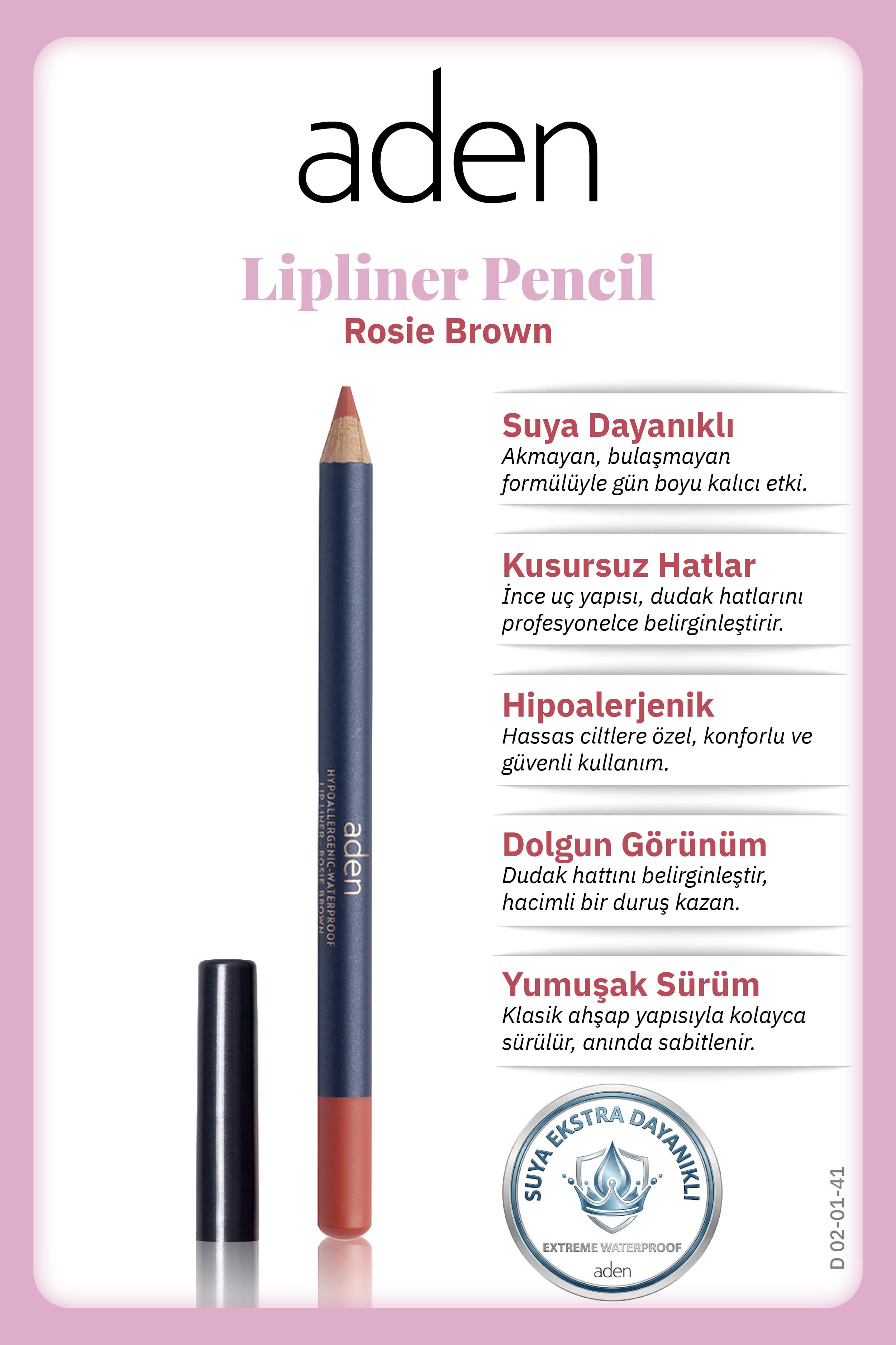 Aden Lipliner Pencil - Dudak Kalemi 41 Rosie Brown(Gül Kahvesi)