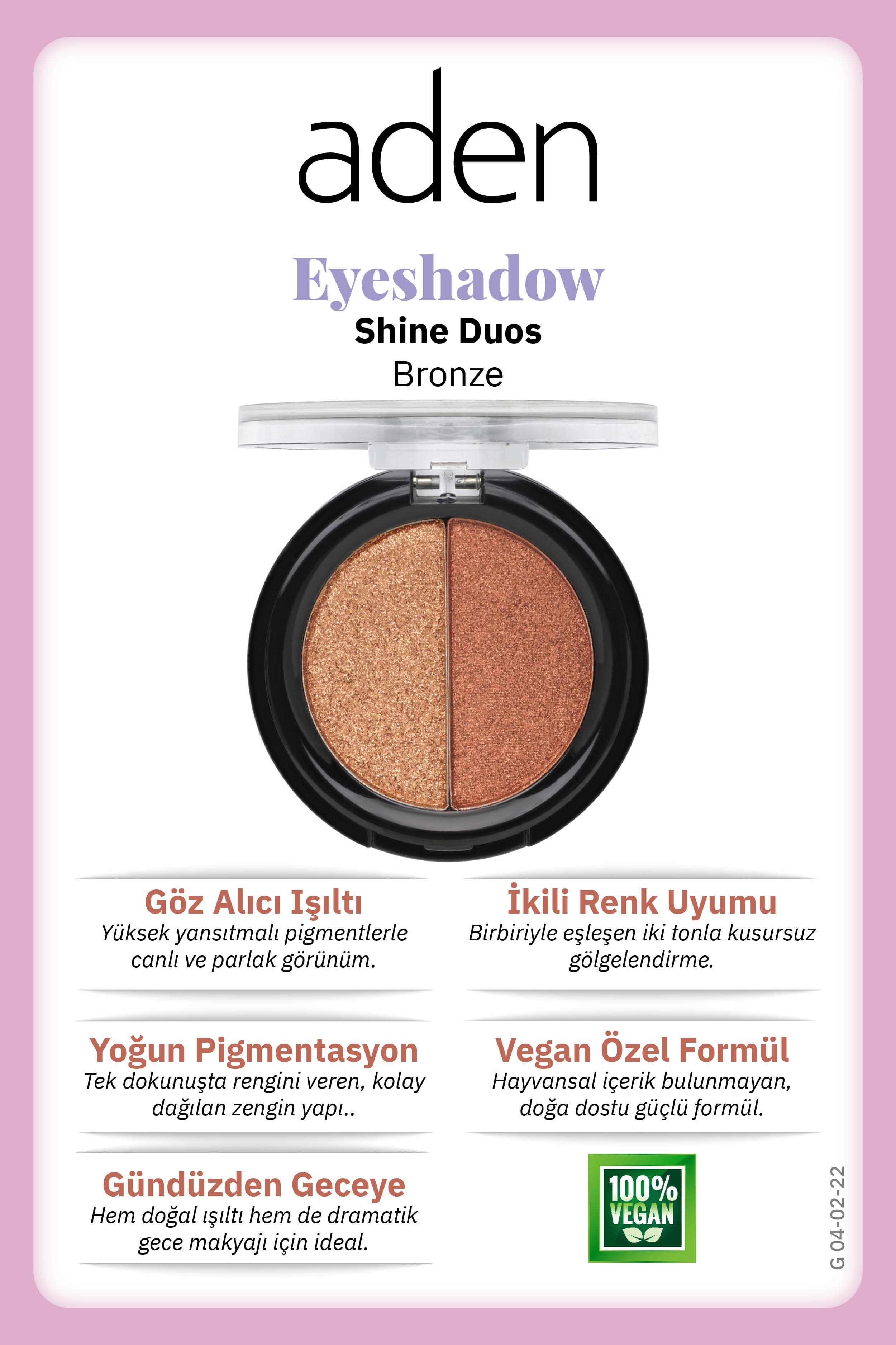 Aden Eyeshadow Shine Duos - Işıltılı Göz Farı İkilisi Bronze(Bronz)