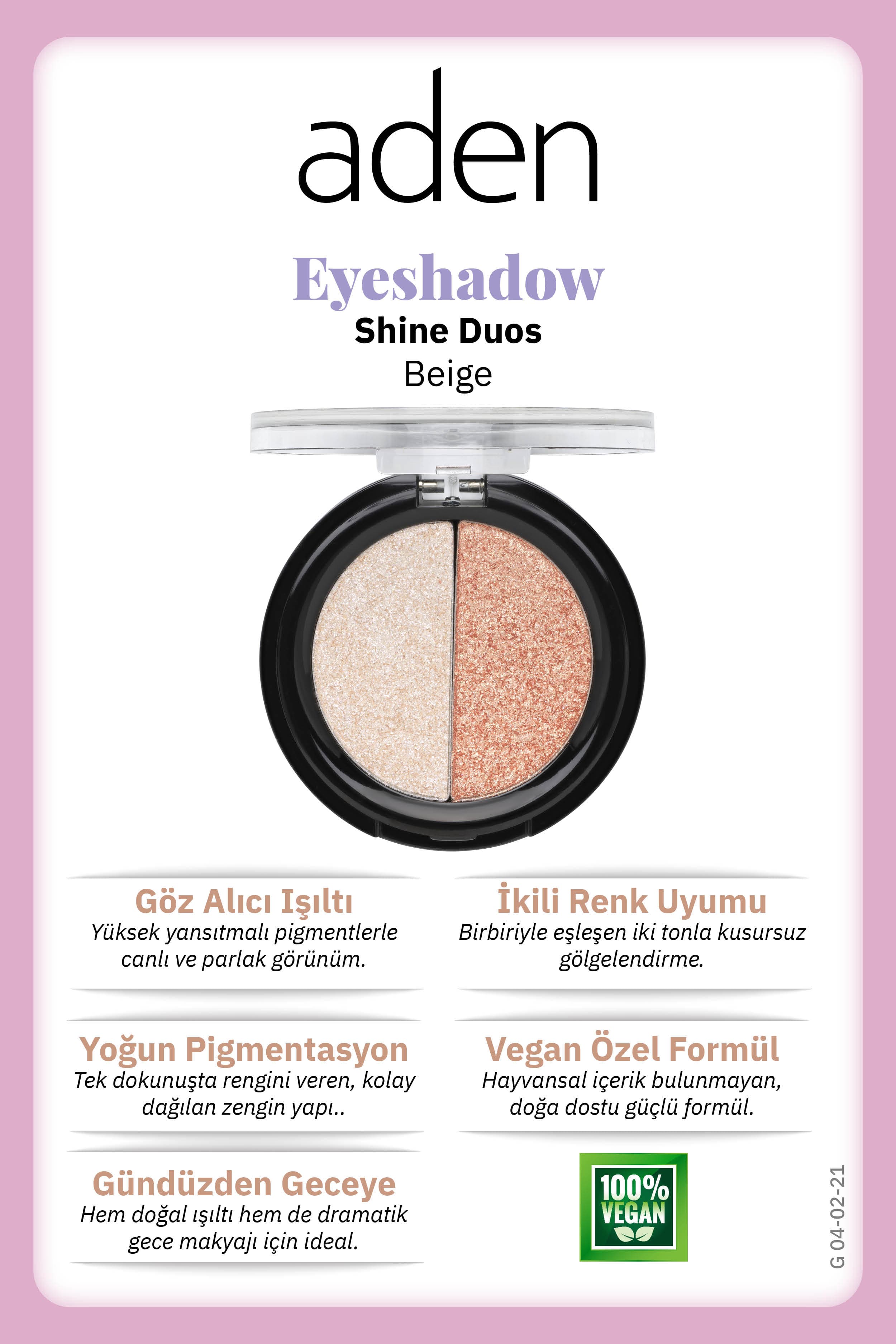 Aden Eyeshadow Shine Duos - Işıltılı Göz Farı İkilisi Beige(Bej)