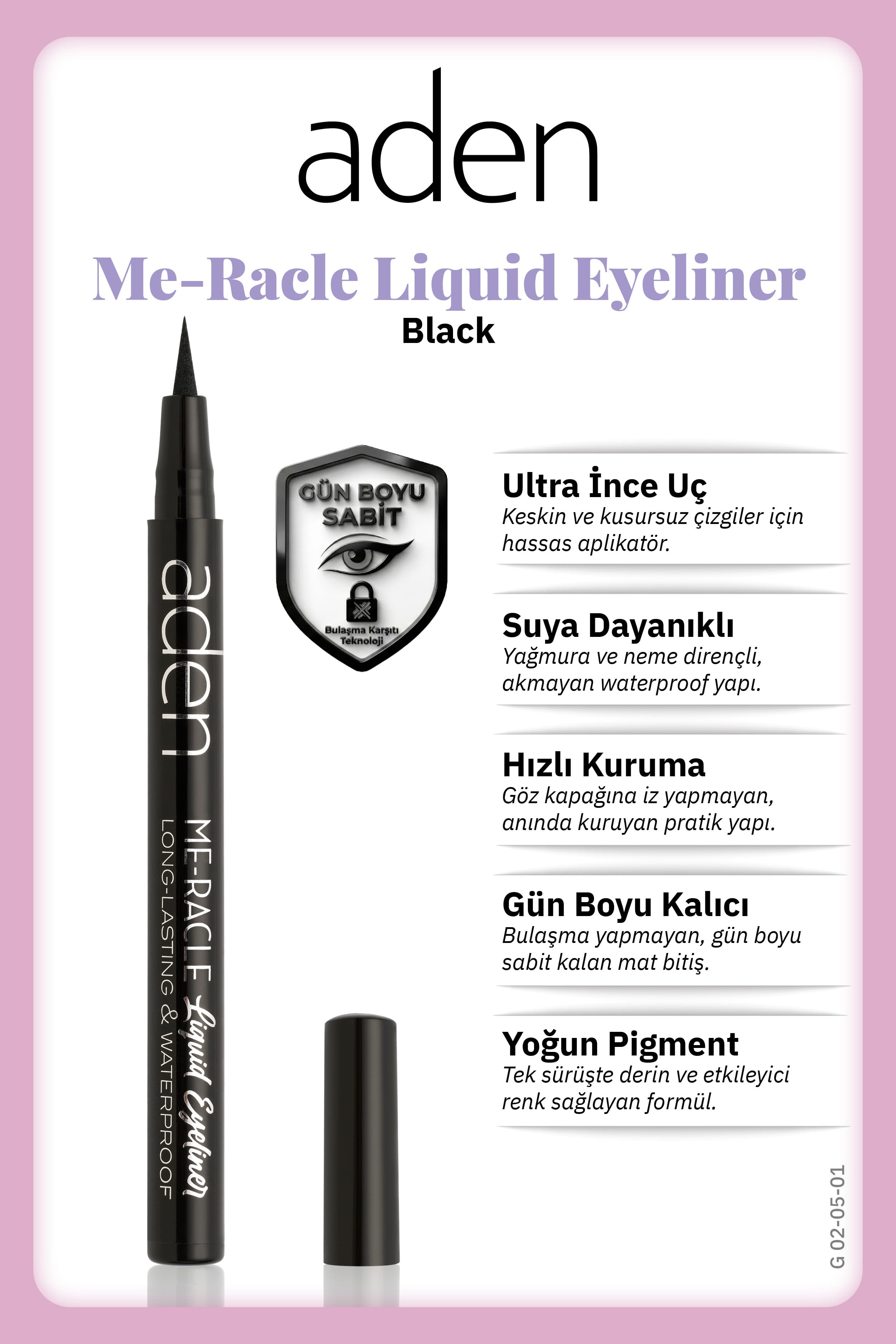 Aden ME-RACLE Liquid Eyeliner - Likit Eyeliner 01 Black(Siyah)