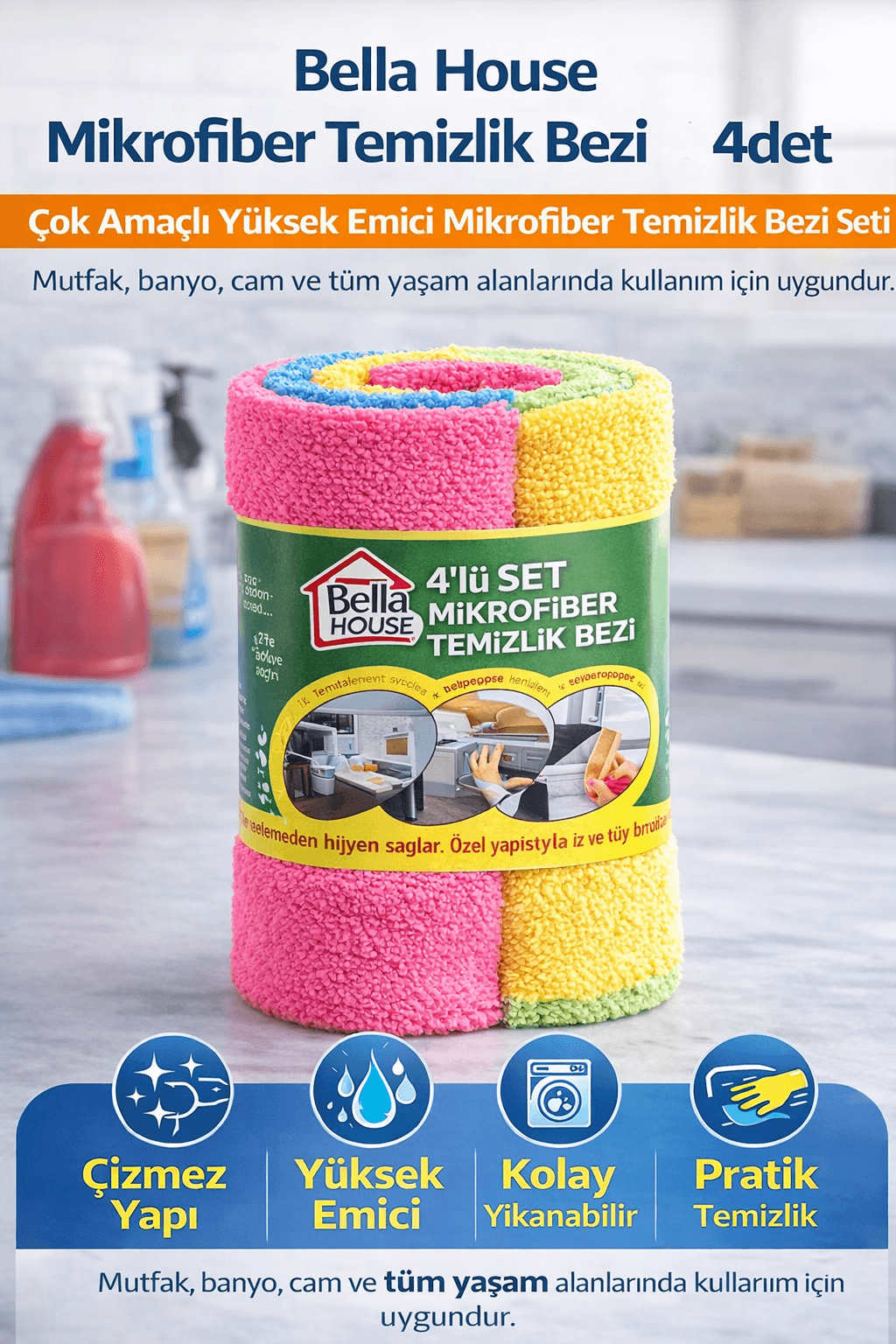 Bella House Mikrofiber Temizlik Bezi 4 Adet (4’LÜ 1 RULO)Çok Amaçlı Yüksek Emici Mikrofiber Temizlik Bezi Seti